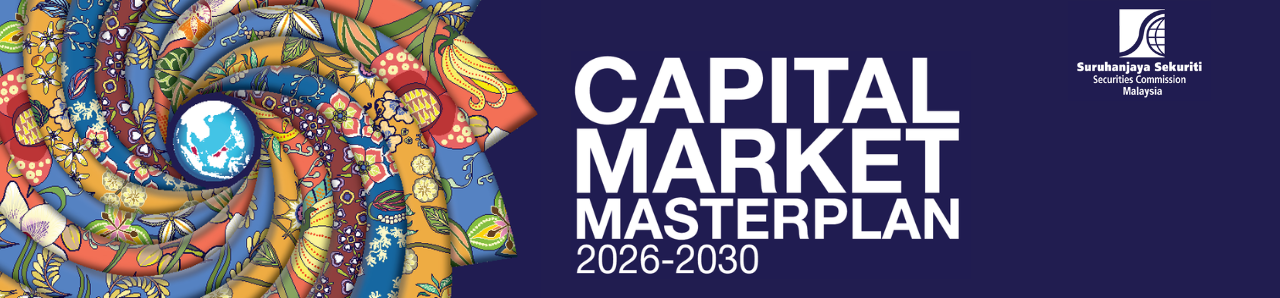 Summary And Highlights for Malaysia’s Bond and Sukuk Market from Capital Market Masterplan (2026-2030) Summary And Highlights for Malaysia’s Bond and Sukuk Market from Capital Market Masterplan (2026-2030)